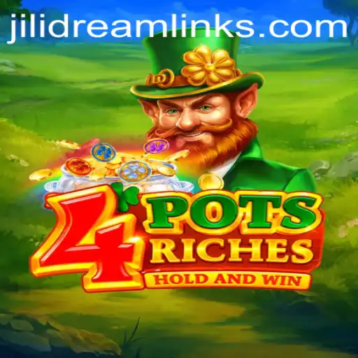 Unveiling the Mystical World of 4potsriches: A Journey Through Jilidream