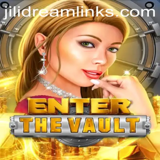 Unlock the Adventure: EntertheVault and the Enigma of Jilidream